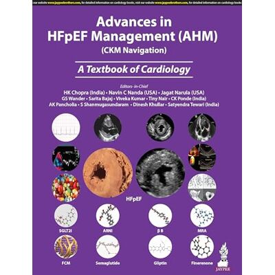 Chopra, HK Advances in HFpEF Management (AHM)(CKM Navigation): A Textbook of Cardiology - Publicité Chopra, HK Advances in HFpEF Management (AHM)(CKM Navigation): A Textbook of Cardiology - Publicité