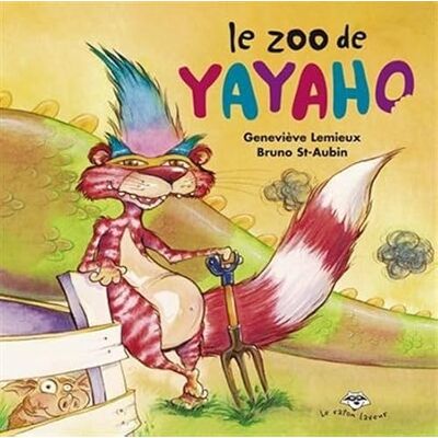 GENEVIEVE LEMIEUX LE ZOO DE YAYAHO - Publicité GENEVIEVE LEMIEUX LE ZOO DE YAYAHO - Publicité