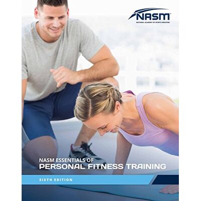 National Academy of Sports Medicine (NASM) NASM Essentials of Personal Fitness Training - Publicité National Academy of Sports Medicine (NASM) NASM Essentials of Personal Fitness Training - Publicité