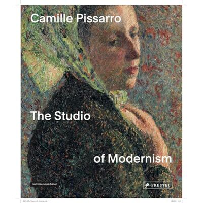 Camille Pissarro: The Studio of Modernism - Publicité Camille Pissarro: The Studio of Modernism - Publicité