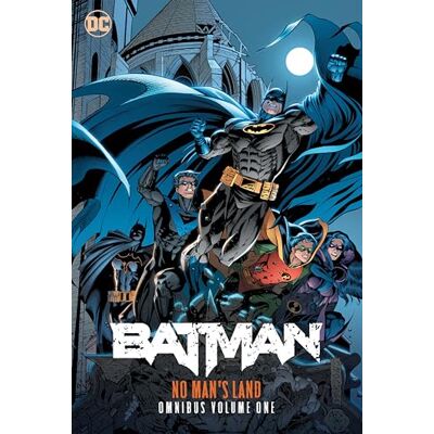 O'Neil, Dennis Batman: No Man's Land Omnibus Vol. 1 - Publicité O'Neil, Dennis Batman: No Man's Land Omnibus Vol. 1 - Publicité