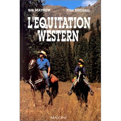 Mayhew, Bob L'équitation western - Publicité Mayhew, Bob L'équitation western - Publicité