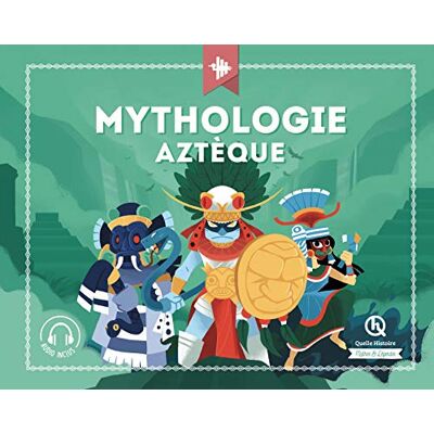 Mythologie aztèque - Publicité Mythologie aztèque - Publicité