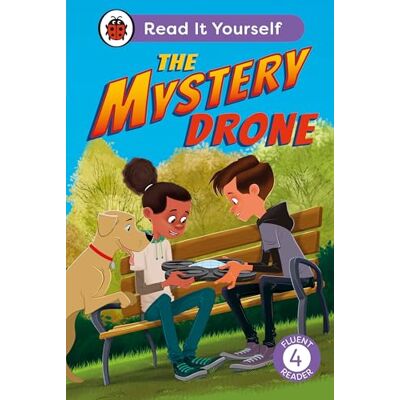 Ladybird The Mystery Drone: Read It Yourself -Level 4 Fluent Reader - Publicité Ladybird The Mystery Drone: Read It Yourself -Level 4 Fluent Reader - Publicité