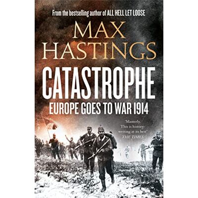 Hastings, Max Catastrophe: Europe Goes to War 1914 - Publicité Hastings, Max Catastrophe: Europe Goes to War 1914 - Publicité
