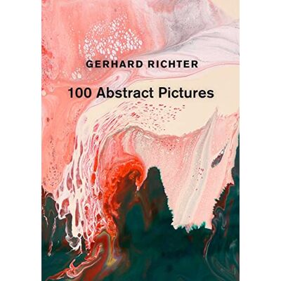 Gerhard Richter 100 Abstract Pictures - Publicité Gerhard Richter 100 Abstract Pictures - Publicité
