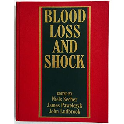 Blood Loss and Shock - Publicité Blood Loss and Shock - Publicité
