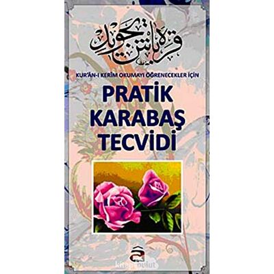Kolektif Pratik Karabaş Tecvidi: Kur'an-ı Kerim Okumayı Öğrenecekler İçin - Publicité Kolektif Pratik Karabaş Tecvidi: Kur'an-ı Kerim Okumayı Öğrenecekler İçin - Publicité