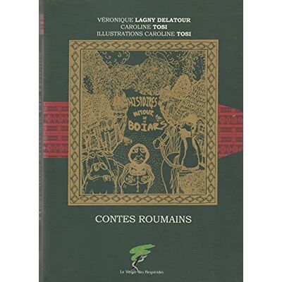 Lagny Delatour, Véronique Contes Roumains Histoires autour de Boïars - Publicité Lagny Delatour, Véronique Contes Roumains Histoires autour de Boïars - Publicité