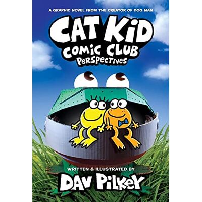 Pilkey, Dav Cat Kid Comic Club 2: Perspectives - Publicité Pilkey, Dav Cat Kid Comic Club 2: Perspectives - Publicité