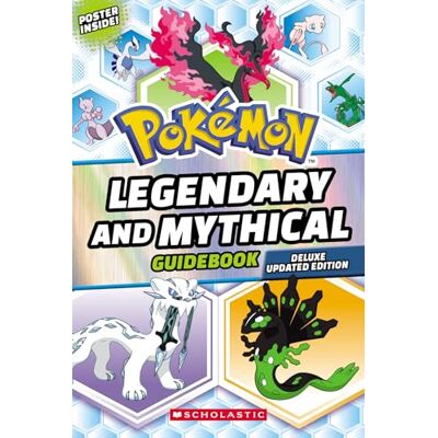 Scholastic Legendary and Mythical Guidebook: Deluxe Updated Edition (Pokémon) - Publicité Scholastic Legendary and Mythical Guidebook: Deluxe Updated Edition (Pokémon) - Publicité