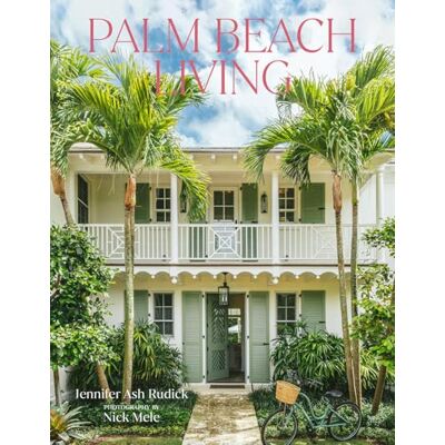 Ash, Rudick jennifer Palm Beach Living /anglais - Publicité Ash, Rudick jennifer Palm Beach Living /anglais - Publicité
