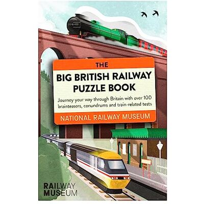 National Railway Museum The Big British Railway Puzzle Book: Perfect for puzzle lovers! - Publicité National Railway Museum The Big British Railway Puzzle Book: Perfect for puzzle lovers! - Publicité