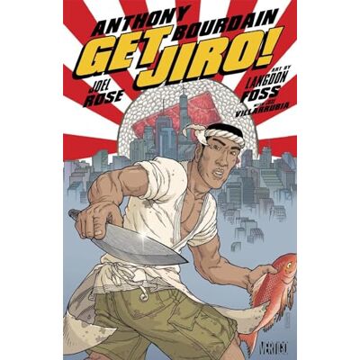 Bourdain, Anthony Get Jiro! - Publicité Bourdain, Anthony Get Jiro! - Publicité