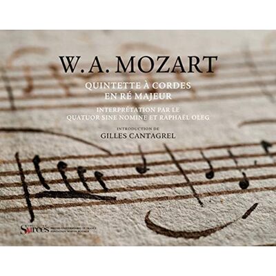 Mozart, Wolfgang Amadeus Quintette à cordes en ré majeur: Manuscrit autographe - Publicité Mozart, Wolfgang Amadeus Quintette à cordes en ré majeur: Manuscrit autographe - Publicité