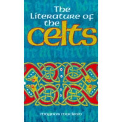 Maclean, Magnus The Literature of the Celts - Publicité Maclean, Magnus The Literature of the Celts - Publicité