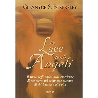 Eckersley, Glennice S. La luce degli angeli - Publicité Eckersley, Glennice S. La luce degli angeli - Publicité
