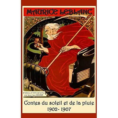 BUARD, Jean-Luc CONTES du Soleil et de la Pluie 1902-1907 Préface et bibliographie par Jean-Luc Buard: " - Publicité BUARD, Jean-Luc CONTES du Soleil et de la Pluie 1902-1907 Préface et bibliographie par Jean-Luc Buard: " - Publicité