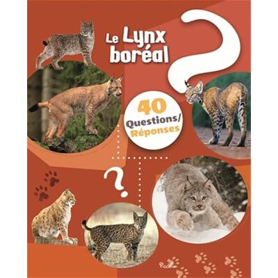 Baillet, Christine Le lynx 40 questions / réponses - Publicité Baillet, Christine Le lynx 40 questions / réponses - Publicité