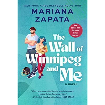 Zapata, Mariana The Wall of Winnipeg and Me: A Novel - Publicité Zapata, Mariana The Wall of Winnipeg and Me: A Novel - Publicité