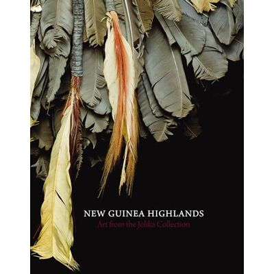 Friede, John New Guinea highlands: Art from the Jolika collection - Publicité Friede, John New Guinea highlands: Art from the Jolika collection - Publicité