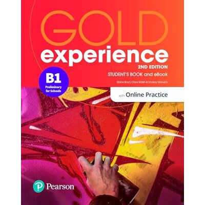 Boyd, Elaine Gold Experience 2ed B1 Student's Book & eBook with Online Practice - Publicité Boyd, Elaine Gold Experience 2ed B1 Student's Book & eBook with Online Practice - Publicité
