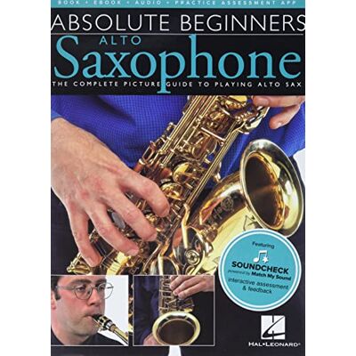 Various Absolute Beginners: Alto Saxophone. Comprend Enregistrement(s) en ligne - Publicité Various Absolute Beginners: Alto Saxophone. Comprend Enregistrement(s) en ligne - Publicité