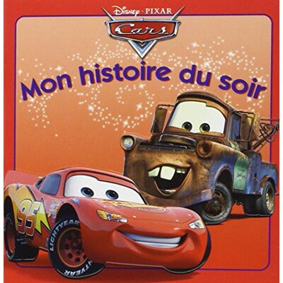 Disney Cars, mon histoire du soir - Publicité Disney Cars, mon histoire du soir - Publicité