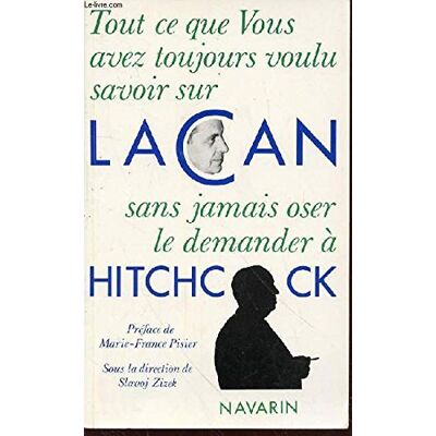 Zizek (Slavoj), ed. - Mladen Dolar, Rastko Mocnik, Jelica Sumic-Riha, and Zdenko Vrdlouec - sur Lacan et Hitchcock - Marie-France Pisier (préface) Tout ce que vous avez toujours voulu savoir sur Lacan sans jamais oser le demander à Hitchcock - Publicité Zizek (Slavoj), ed. - Mladen Dolar, Rastko Mocnik, Jelica Sumic-Riha, and Zdenko Vrdlouec - sur Lacan et Hitchcock - Marie-France Pisier (préface) Tout ce que vous avez toujours voulu savoir sur Lacan sans jamais oser le demander à Hitchcock - Publicité