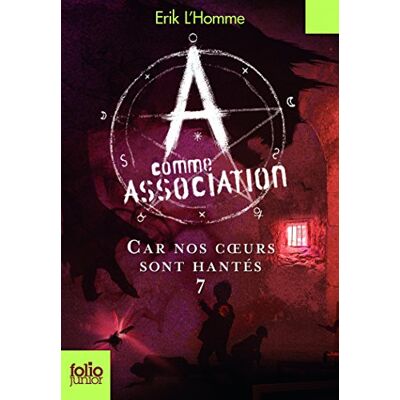 L'Homme, Érik A COMME ASSOCIATION 7 CAR NOS COEURS SONT HANTES - Publicité L'Homme, Érik A COMME ASSOCIATION 7 CAR NOS COEURS SONT HANTES - Publicité