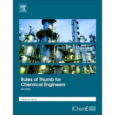Hall, Stephen Rules of Thumb for Chemical Engineers - Publicité Hall, Stephen Rules of Thumb for Chemical Engineers - Publicité