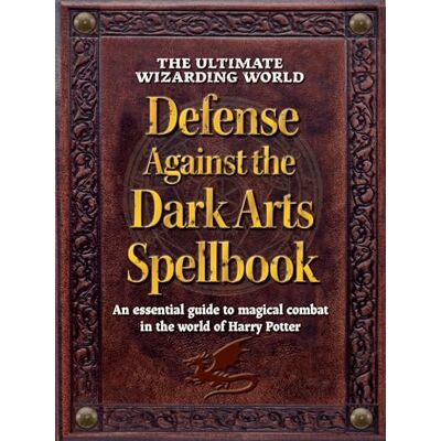 MuggleNet, The Editors of The Ultimate Wizarding World Defense Against the Dark Arts Spellbook: An Essential Guide to Magical Combat in the World of Harry Potter - Publicité MuggleNet, The Editors of The Ultimate Wizarding World Defense Against the Dark Arts Spellbook: An Essential Guide to Magical Combat in the World of Harry Potter - Publicité