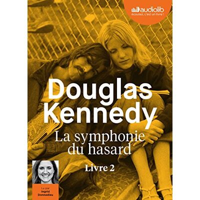 Kennedy, Douglas La Symphonie du hasard 2: Livre audio 1 CD MP3 - Publicité Kennedy, Douglas La Symphonie du hasard 2: Livre audio 1 CD MP3 - Publicité