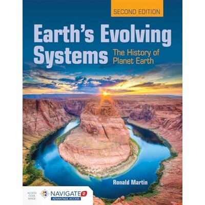 Martin, Ronald E. Earth's Evolving Systems: The History of Planet Earth - Publicité Martin, Ronald E. Earth's Evolving Systems: The History of Planet Earth - Publicité