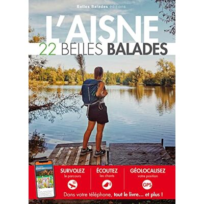 collectif L'Aisne : 22 belles balades - Publicité collectif L'Aisne : 22 belles balades - Publicité