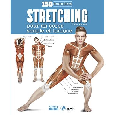 COLLECTIF Stretching : 150 exercices pour un corps souple et tonique - Publicité COLLECTIF Stretching : 150 exercices pour un corps souple et tonique - Publicité