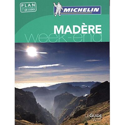Michelin GUIDE VERT WEEK-END MADERE - Publicité Michelin GUIDE VERT WEEK-END MADERE - Publicité