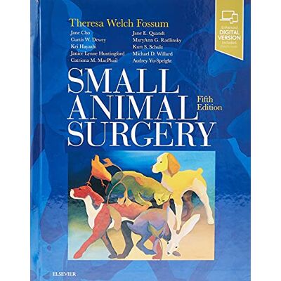 Fossum DVM MS PhD Dipl ACVS, Theresa Welch Small Animal Surgery - Publicité Fossum DVM MS PhD Dipl ACVS, Theresa Welch Small Animal Surgery - Publicité