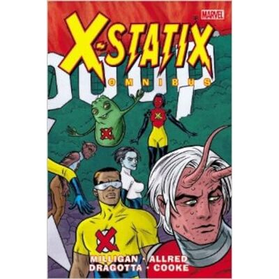 Milligan, Peter X-Statix Omnibus - Publicité Milligan, Peter X-Statix Omnibus - Publicité
