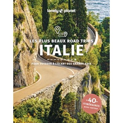 Lonely Planet Les plus beaux road trips Italie: 40 itinéraires avec cartes - Publicité Lonely Planet Les plus beaux road trips Italie: 40 itinéraires avec cartes - Publicité