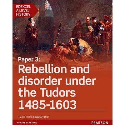 Gundy, Alison Edexcel A Level History, Paper 3: Rebellion and disorder under the Tudors 1485-1603 Student Book + ActiveBook - Publicité Gundy, Alison Edexcel A Level History, Paper 3: Rebellion and disorder under the Tudors 1485-1603 Student Book + ActiveBook - Publicité