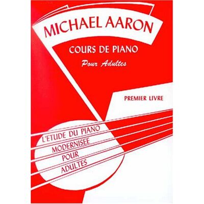 Aaron Cours Adulte Volume 1 Piano - Publicité Aaron Cours Adulte Volume 1 Piano - Publicité