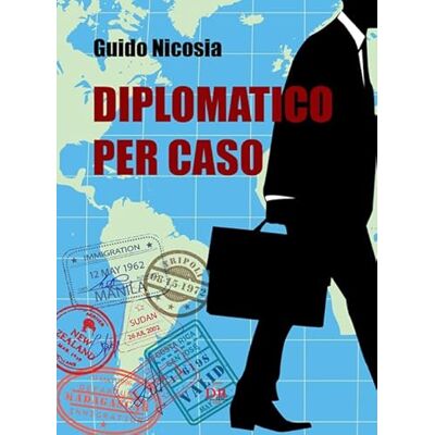 Nicosia, Guido Diplomatico per caso - Publicité Nicosia, Guido Diplomatico per caso - Publicité