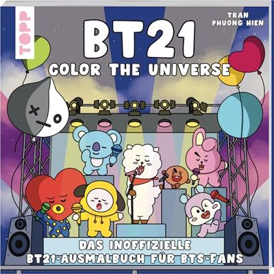 Tran Phuong, Hien BT21 Color the Universe: Das inoffizielle BT21-Ausmalbuch für BTS-Fans - Publicité Tran Phuong, Hien BT21 Color the Universe: Das inoffizielle BT21-Ausmalbuch für BTS-Fans - Publicité