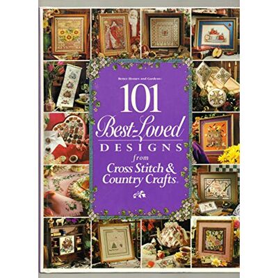 101 Best-Loved Designs from Cross Stitch & Country Crafts - Publicité 101 Best-Loved Designs from Cross Stitch & Country Crafts - Publicité