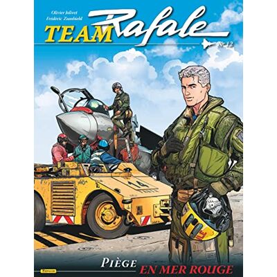 Zumbiehl, Frédéric Team Rafale Tome 12 Piège en Mer Rouge - Publicité Zumbiehl, Frédéric Team Rafale Tome 12 Piège en Mer Rouge - Publicité