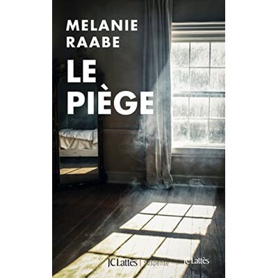 Raabe, Melanie Le piège - Publicité Raabe, Melanie Le piège - Publicité