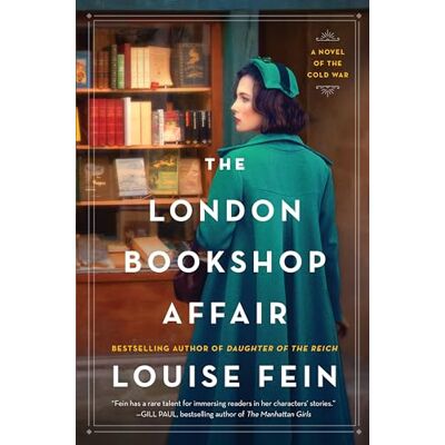 Fein, Louise The London Bookshop Affair: A Gripping Historical Spy Romance Set in London During the Cold War - Publicité Fein, Louise The London Bookshop Affair: A Gripping Historical Spy Romance Set in London During the Cold War - Publicité