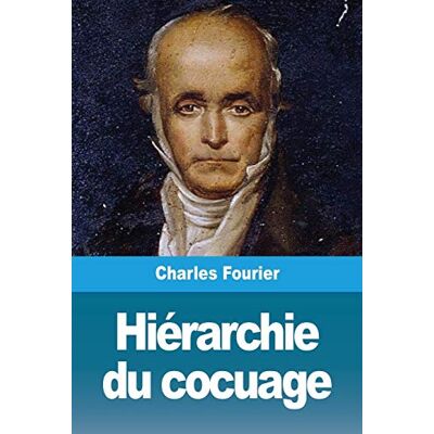 Fourier, Charles Hiérarchie du cocuage - Publicité Fourier, Charles Hiérarchie du cocuage - Publicité