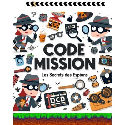 abb CODE MISSION : Les Secrets des Espions – 100 Défis et Énigmes pour Enfants Malins (8 à 12 ans): Découvre plus de 100 missions secrètes, codes à ... ta logique et ton esprit de déduction ! - Publicité abb CODE MISSION : Les Secrets des Espions – 100 Défis et Énigmes pour Enfants Malins (8 à 12 ans): Découvre plus de 100 missions secrètes, codes à ... ta logique et ton esprit de déduction ! - Publicité